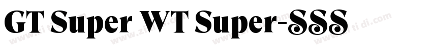 GT Super WT Super字体转换
